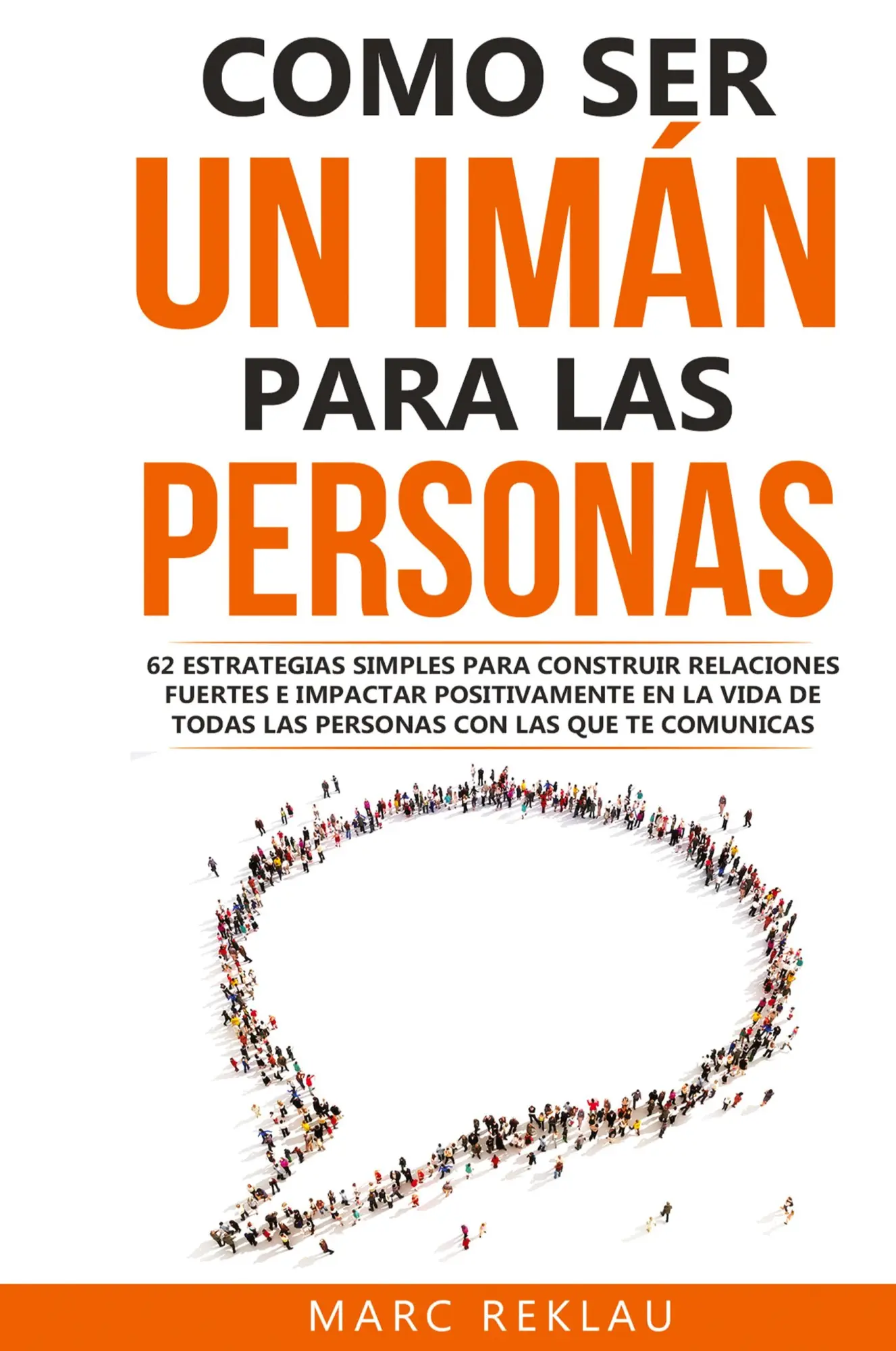 Cover: 9789918950867 | Como ser un imán para las personas | Marc Reklau | Buch | Spanisch