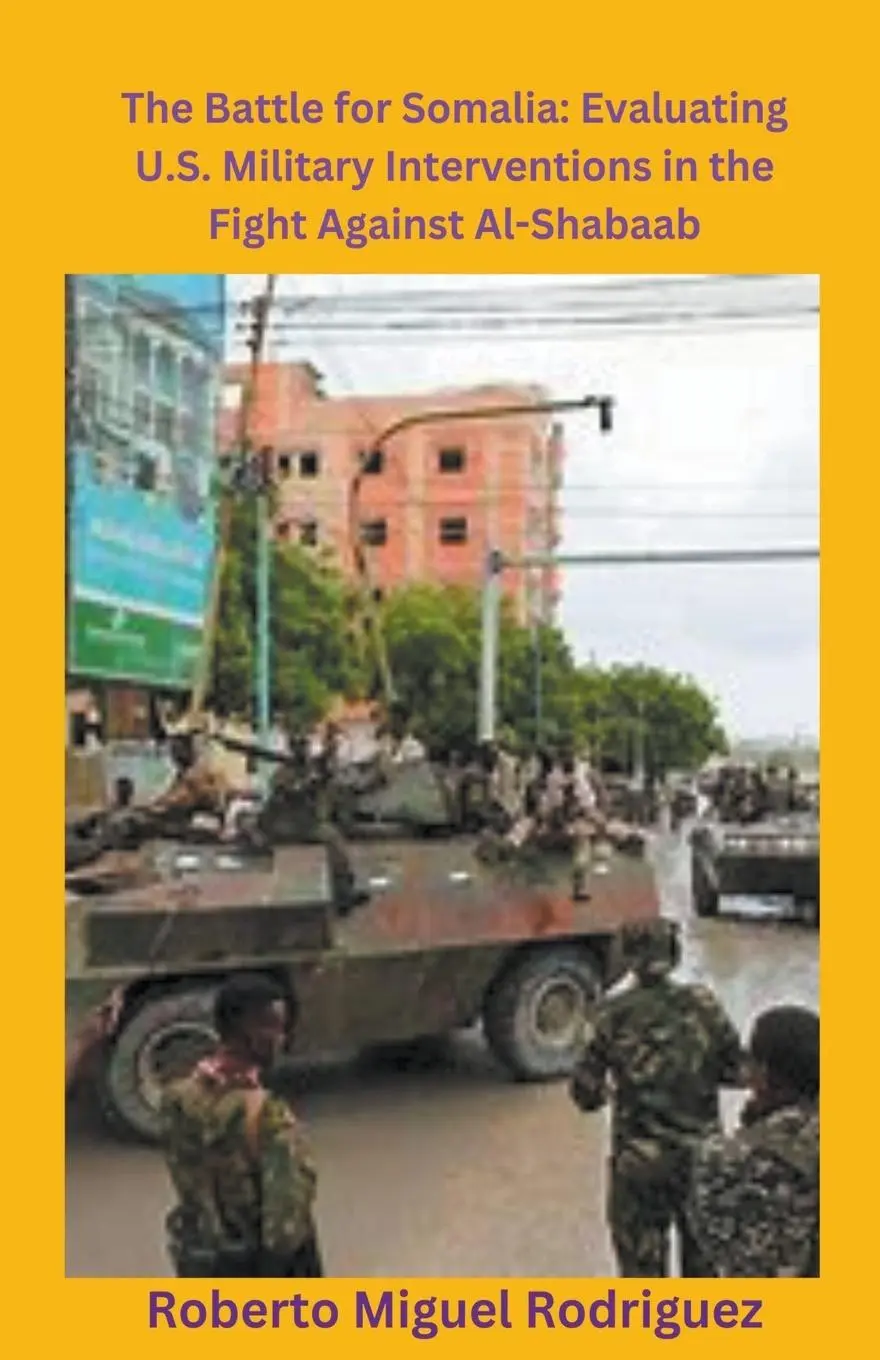 Cover: 9798223650867 | The Battle for Somalia | Roberto Miguel Rodriguez | Taschenbuch | 2023