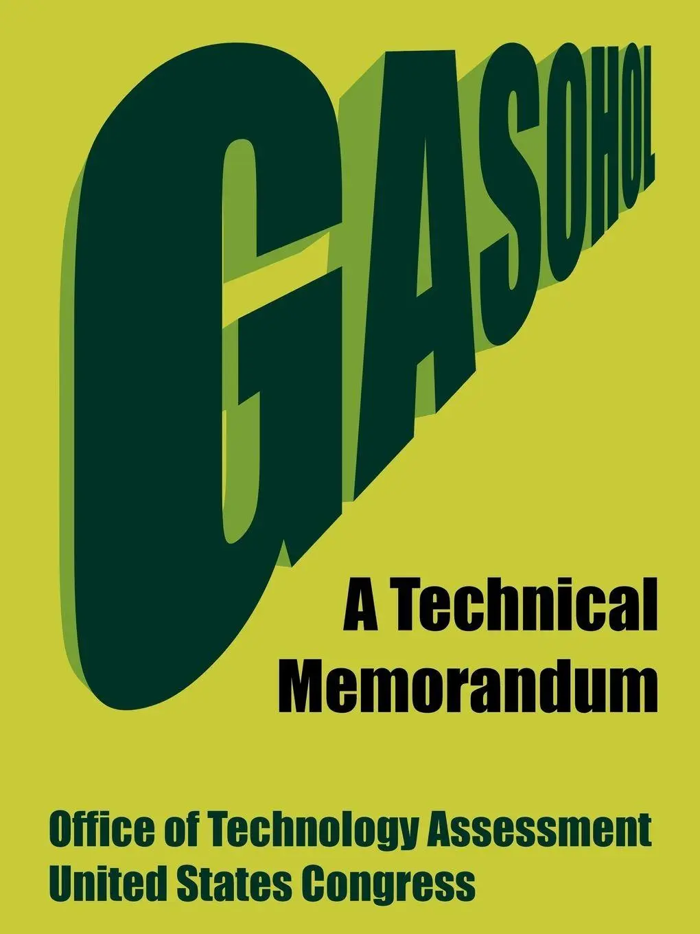 Cover: 9781410220967 | Gasohol | A Technical Memorandum | Assessment (u. a.) | Taschenbuch