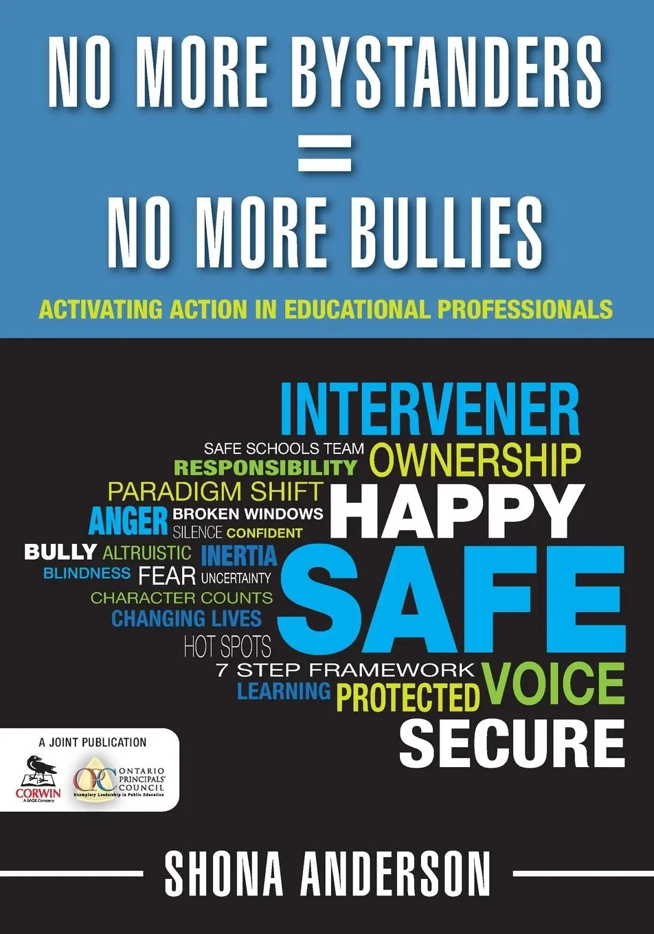 Cover: 9781412990967 | No More Bystanders = No More Bullies | Shona Anderson | Taschenbuch