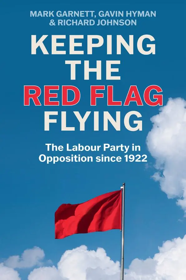 Cover: 9781509560967 | Keeping the Red Flag Flying | Mark Garnett (u. a.) | Taschenbuch