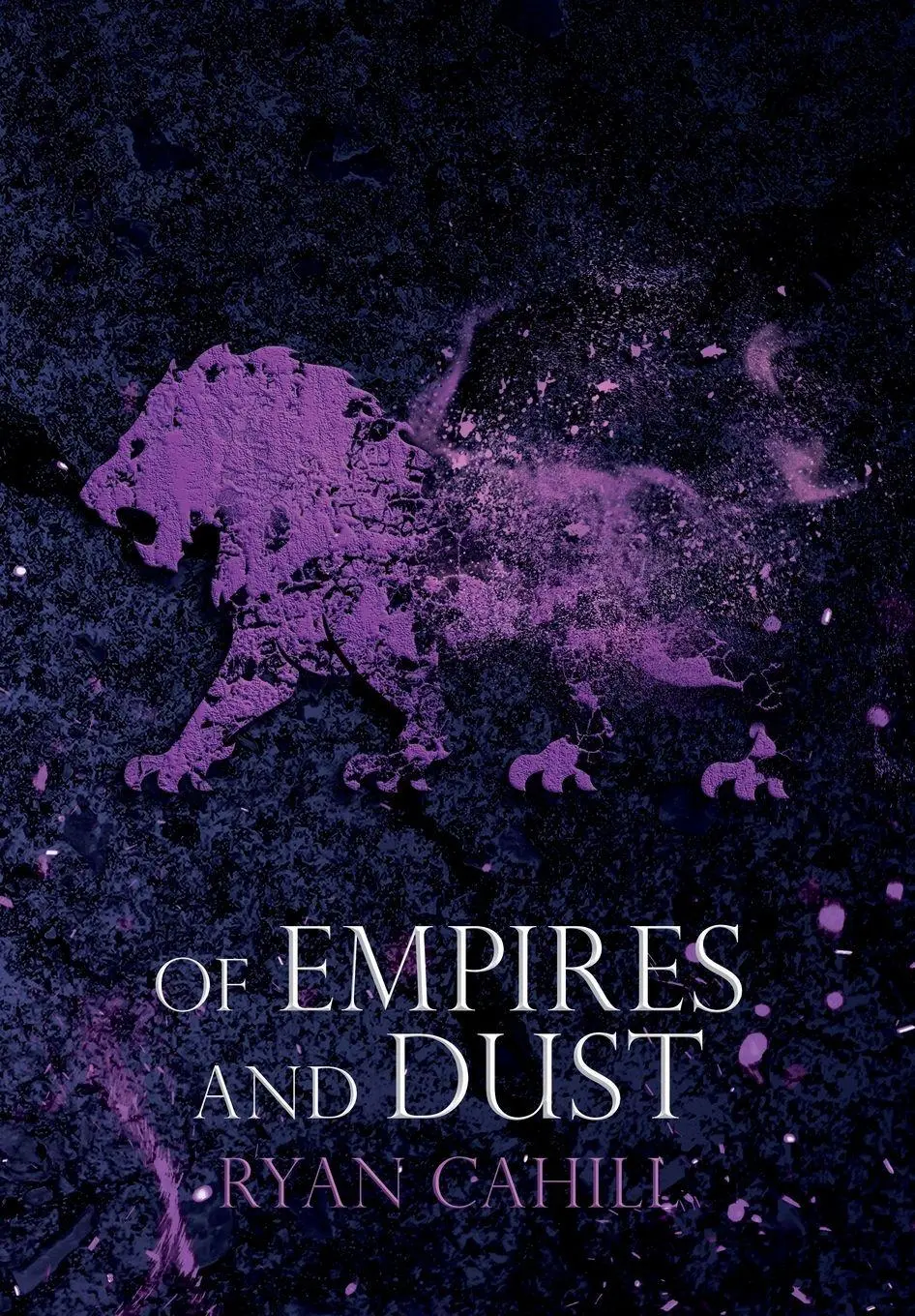Cover: 9781739620967 | Of Empires and Dust | Ryan Cahill | Buch | Englisch | 2025