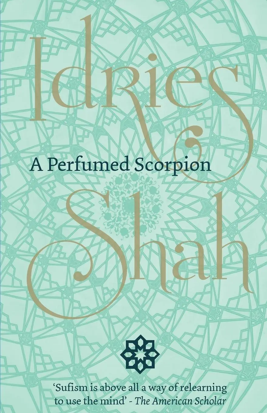 Cover: 9781784790967 | A Perfumed Scorpion | Idries Shah | Taschenbuch | Englisch | 2017