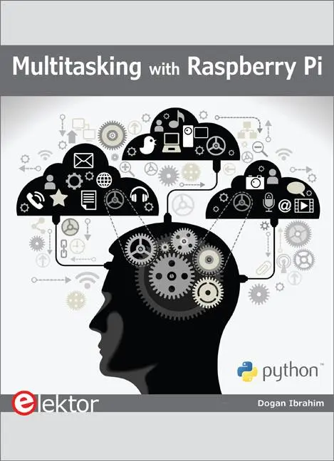 Cover: 9781907920967 | Multitasking with Raspberry Pi | Dogan Ibrahim | Taschenbuch | 231 S.