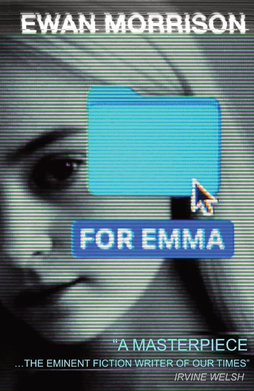 Cover: 9781914090967 | For Emma | Ewan Morrison | Taschenbuch | Englisch | 2025