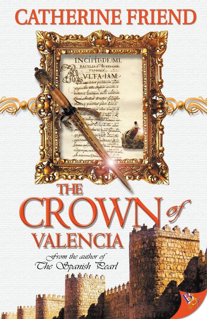 Cover: 9781933110967 | The Crown of Valencia | Catherine Friend | Taschenbuch | Englisch