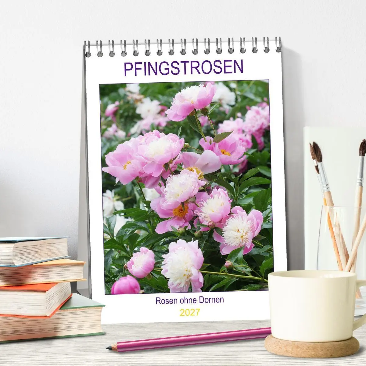 Bild: 9783569690967 | Pfingstrosen Rosen ohne Dornen (Tischkalender 2027 DIN A5 hoch),...