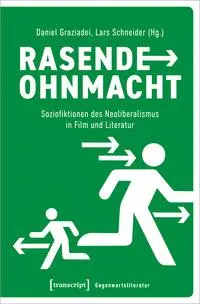 Cover: 9783837670967 | Rasende Ohnmacht | Daniel Graziadei (u. a.) | Taschenbuch | 264 S.
