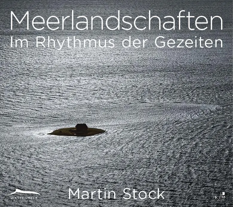 Cover: 9783961940967 | Meerlandschaften | Im Rhythmus der Gezeiten - Weltnaturerbe Wattenmeer