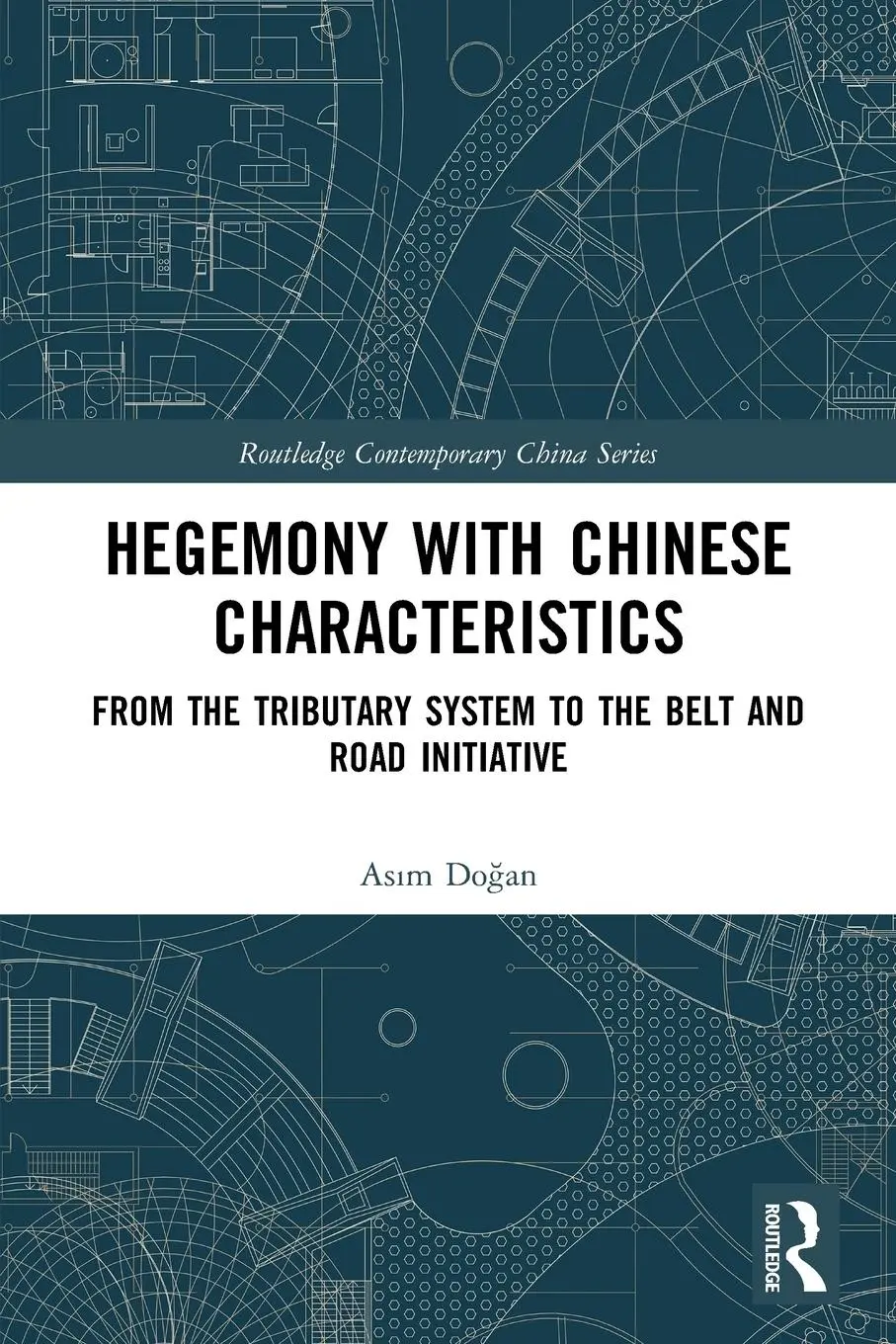 Cover: 9780367751067 | Hegemony with Chinese Characteristics | As¿m Do¿an | Taschenbuch