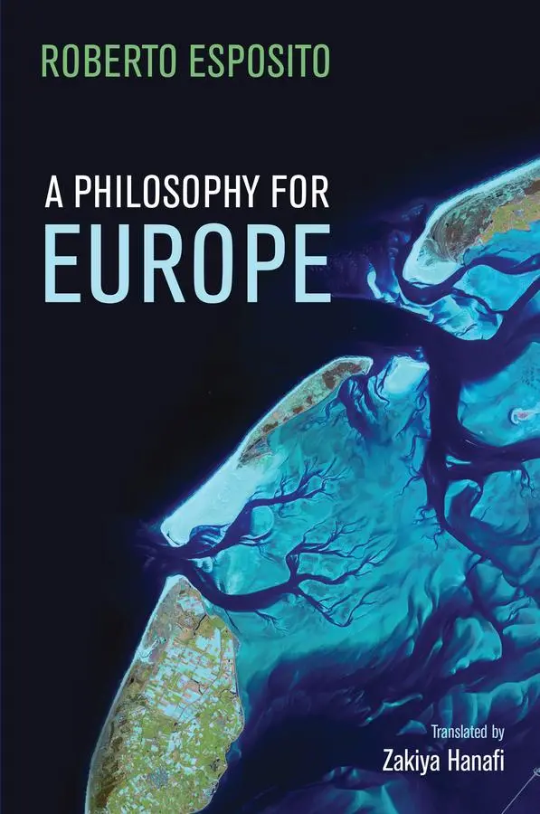 Cover: 9781509521067 | A Philosophy for Europe | From the Outside | Roberto Esposito | Buch