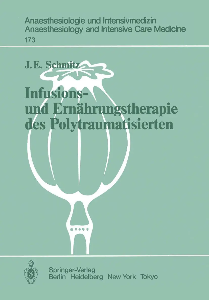 Cover: 9783540151067 | Infusions- und Ernährungstherapie des Polytraumatisierten | Schmitz