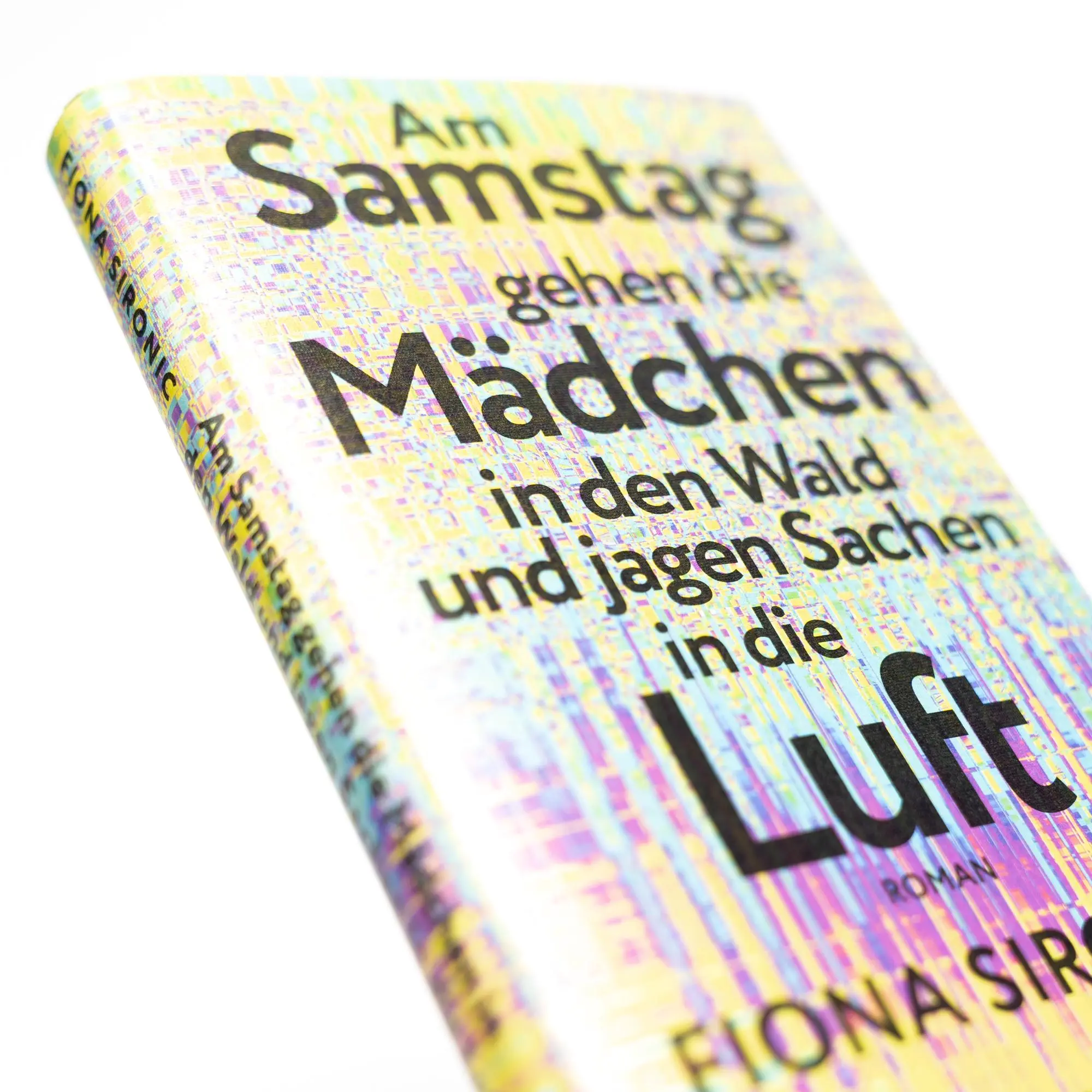 Bild: 9783753001067 | Am Samstag gehen die Mädchen in den Wald und jagen Sachen in die Luft