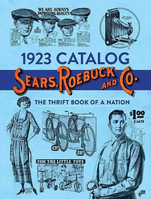 Cover: 9780486851167 | 1923 Catalog Sears, Roebuck and Co. | The Thrift Book of a Nation | Co