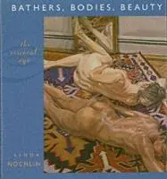 Cover: 9780674021167 | Bathers, Bodies, Beauty – The Visceral Eye | Linda Nochlin | Buch
