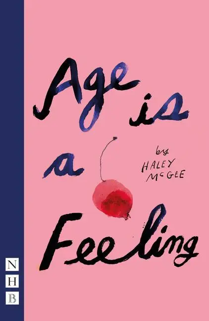 Cover: 9781839041167 | Age is a Feeling | Haley McGee | Taschenbuch | Kartoniert / Broschiert