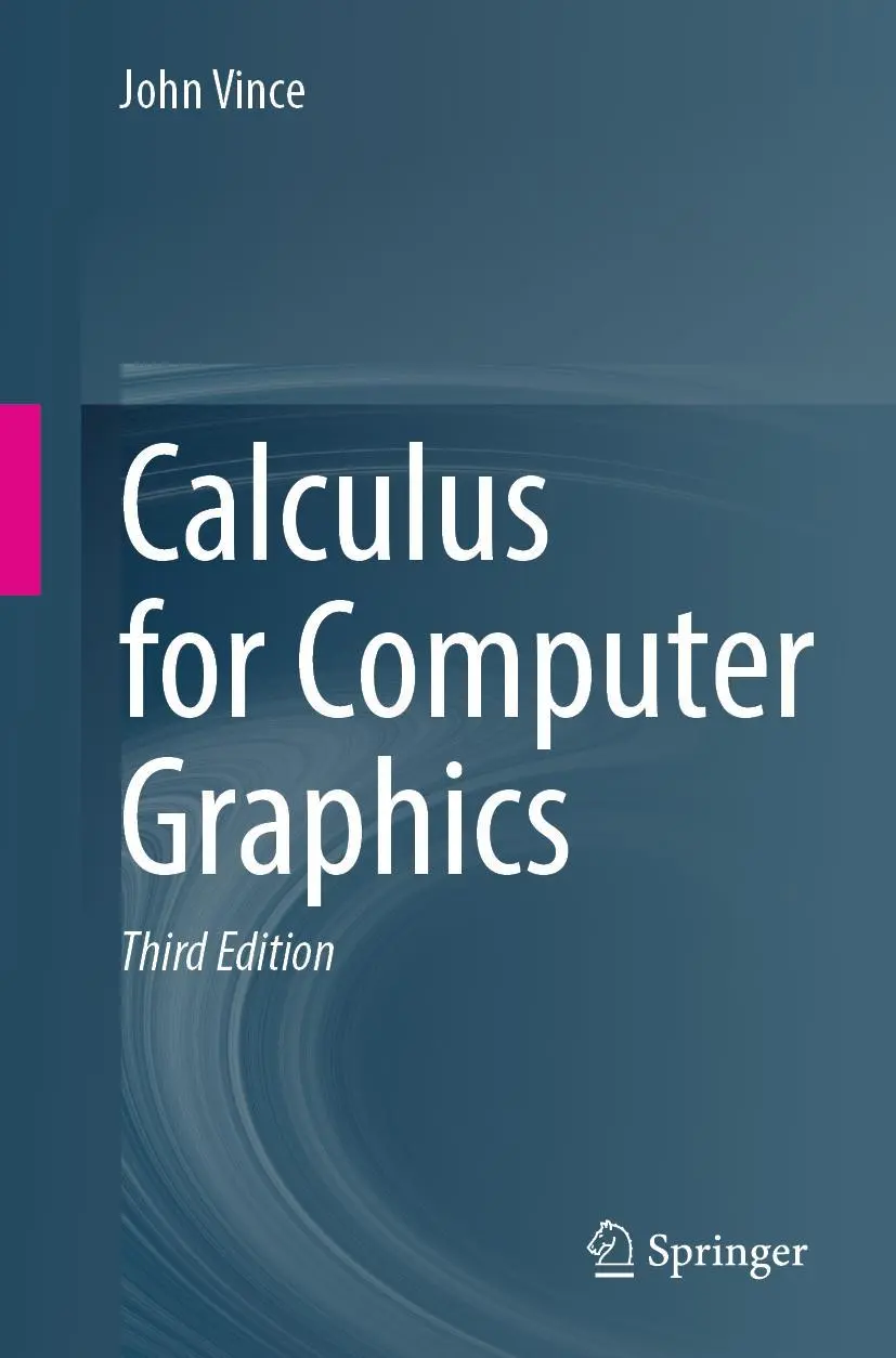 Cover: 9783031281167 | Calculus for Computer Graphics | John Vince | Taschenbuch | xviii