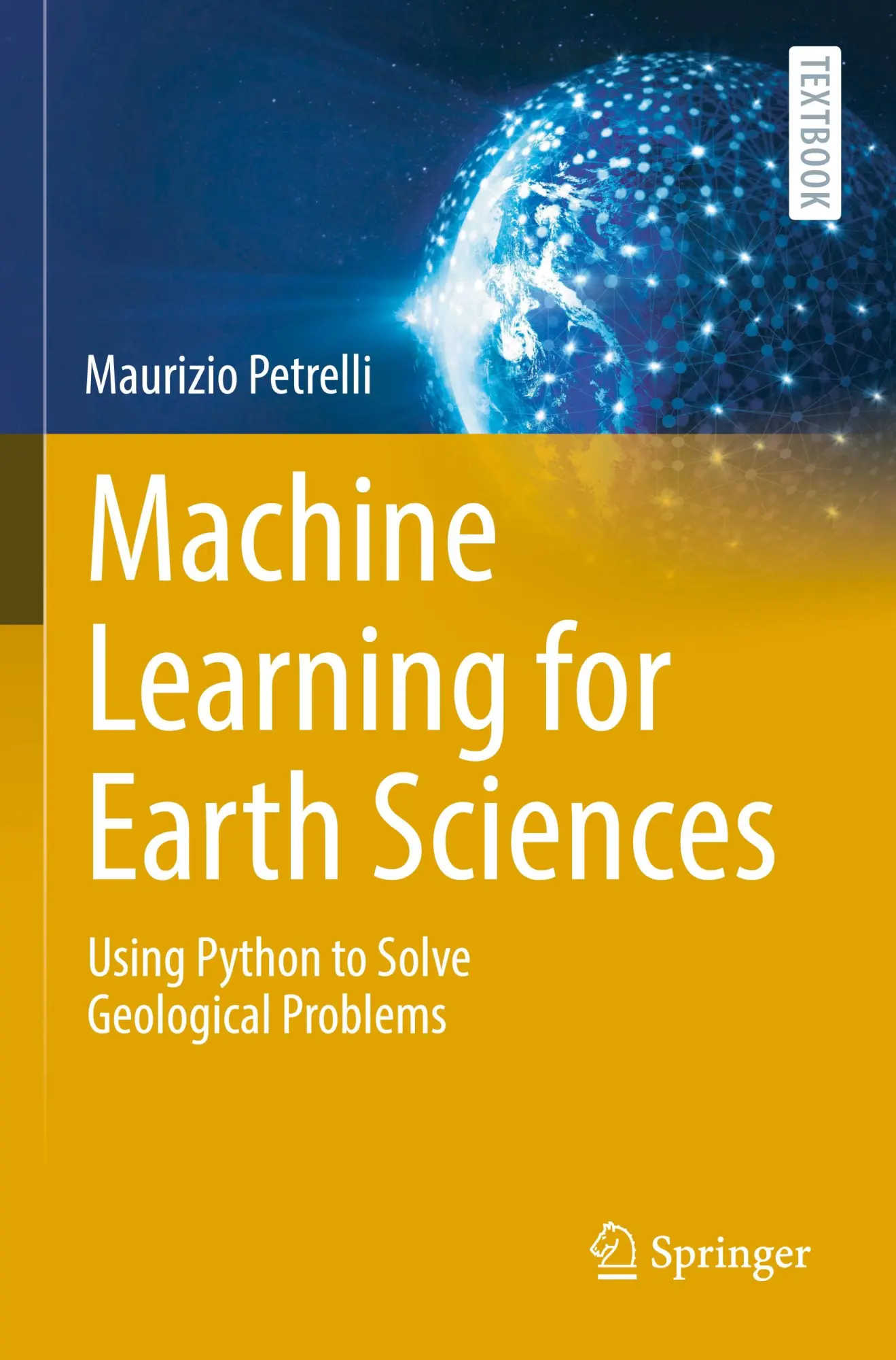 Cover: 9783031351167 | Machine Learning for Earth Sciences | Maurizio Petrelli | Taschenbuch