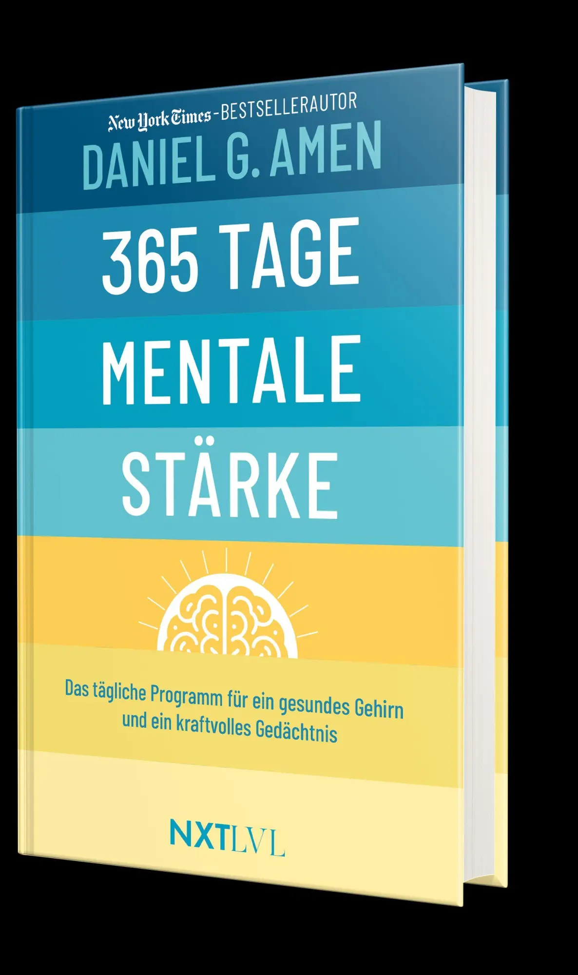Cover: 9783689361167 | 365 Tage mentale Stärke - Das tägliche Programm für ein gesundes...