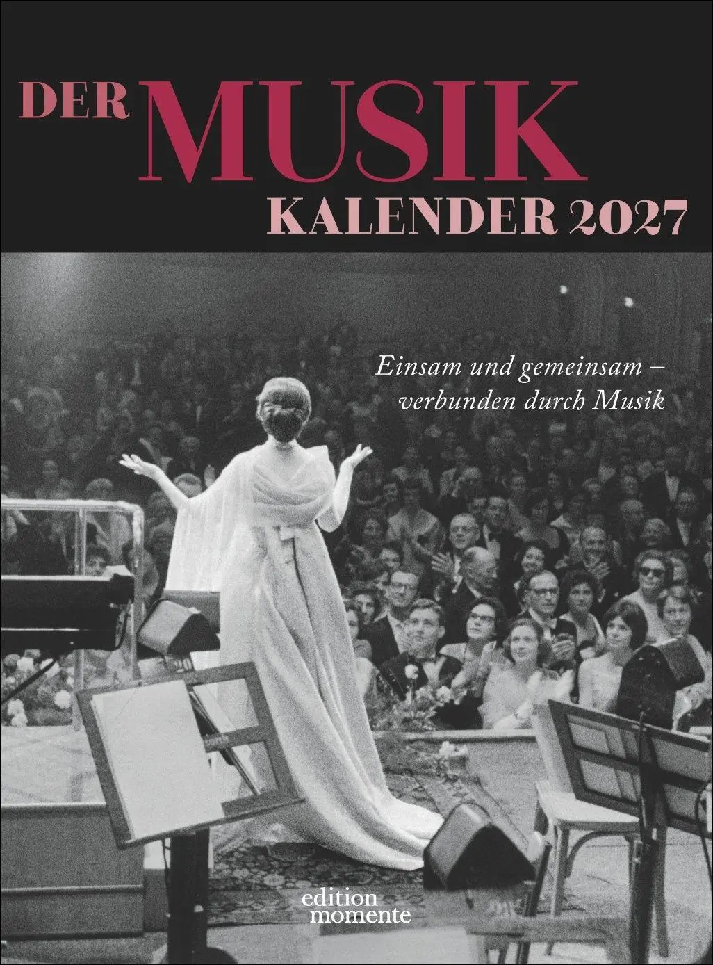Cover: 9783840041167 | Der Musik Kalender Wochenkalender 2027 | Melanie Unseld | Kalender