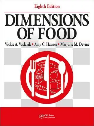 Cover: 9781138631267 | Dimensions of Food | Vickie A. Vaclavik (u. a.) | Taschenbuch | 2018