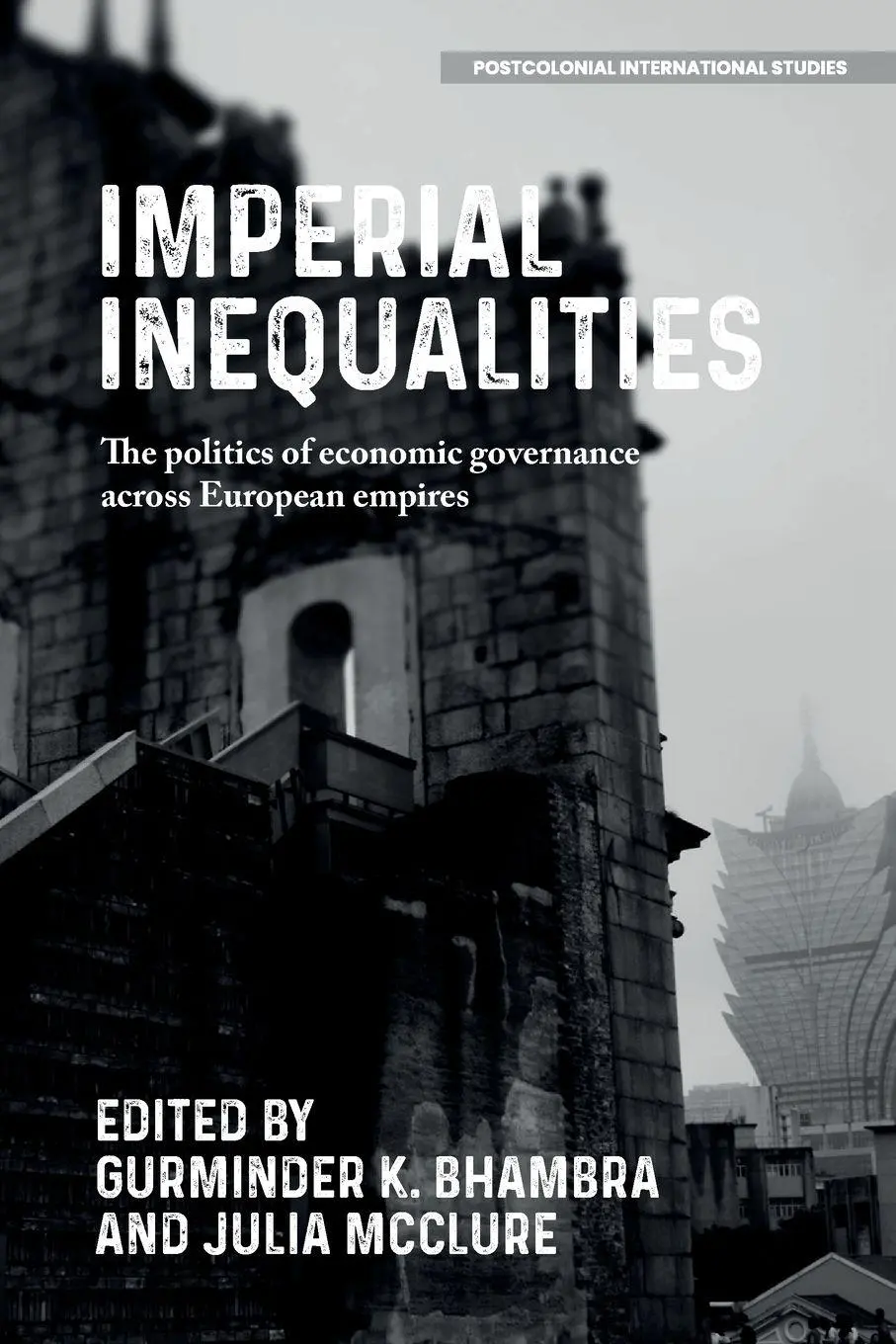 Cover: 9781526191267 | Imperial Inequalities | Gurminder Bhambra (u. a.) | Taschenbuch | 2025