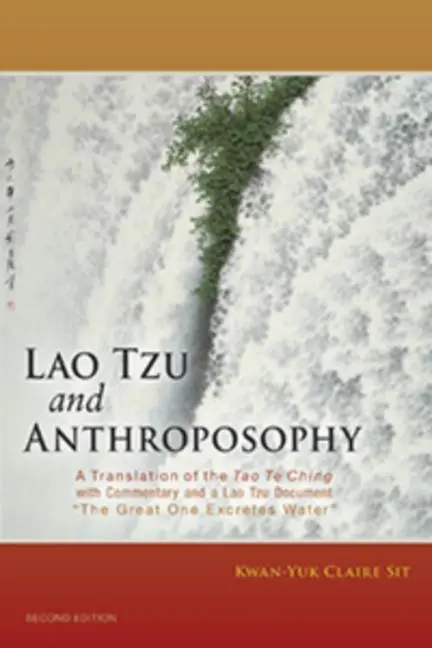 Cover: 9781584201267 | Lao Tzu and Anthroposophy | Kwan-Yuk Claire Sit | Taschenbuch | 2012