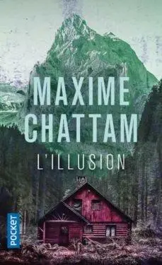 Cover: 9782266311267 | L'illusion | Maxime Chattam | Taschenbuch | Französisch | 2022