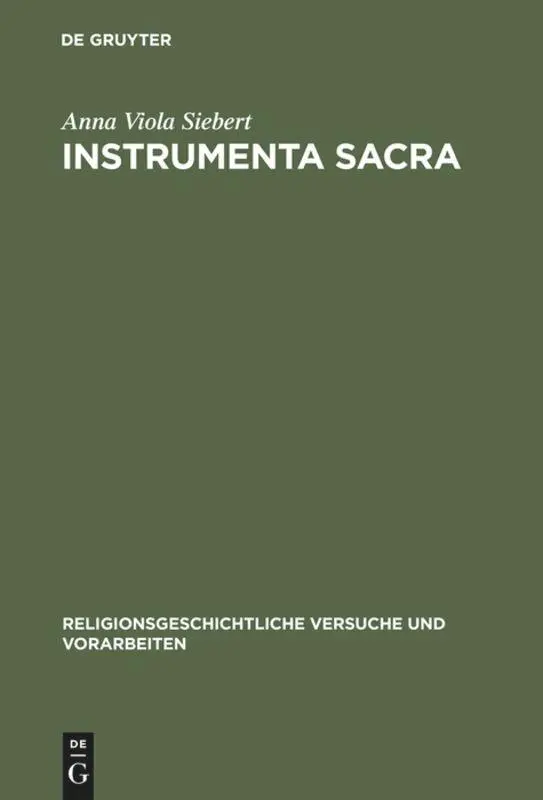 Cover: 9783110161267 | Instrumenta Sacra | Anna Viola Siebert | Buch | XI | Deutsch | 1999
