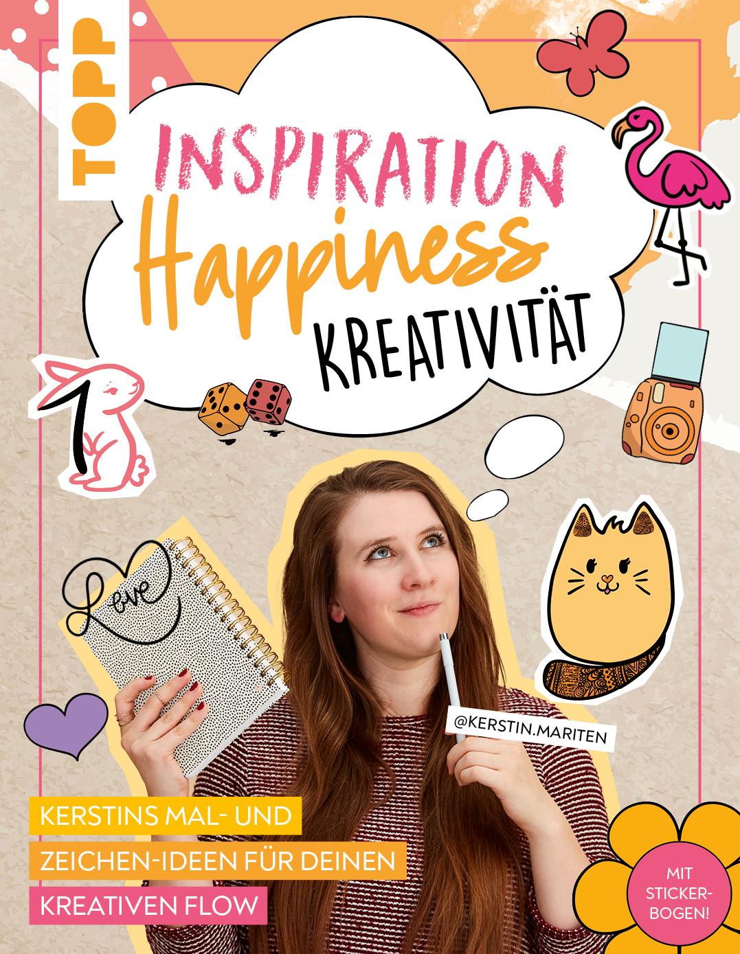 Cover: 9783735881267 | Inspiration - Happiness - Kreativität | Kerstin Mariten | Taschenbuch