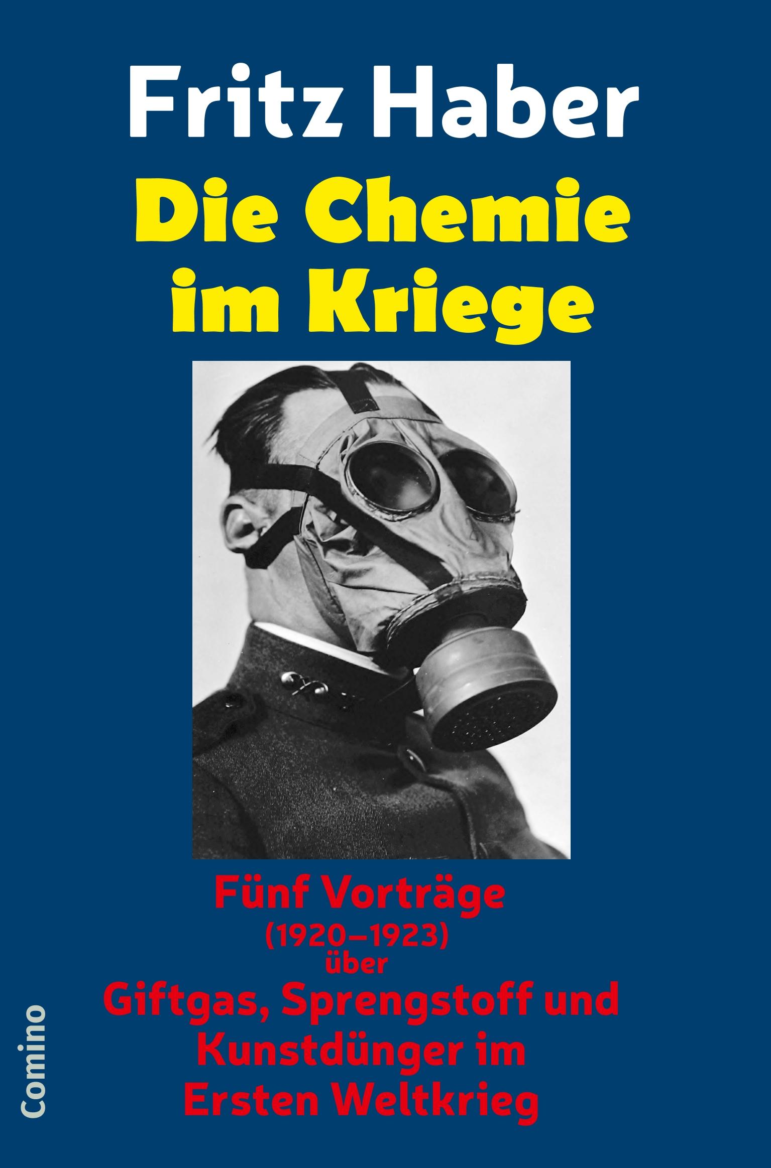 Cover: 9783945831267 | Die Chemie im Kriege | Fritz Haber | Taschenbuch | Paperback | 108 S.