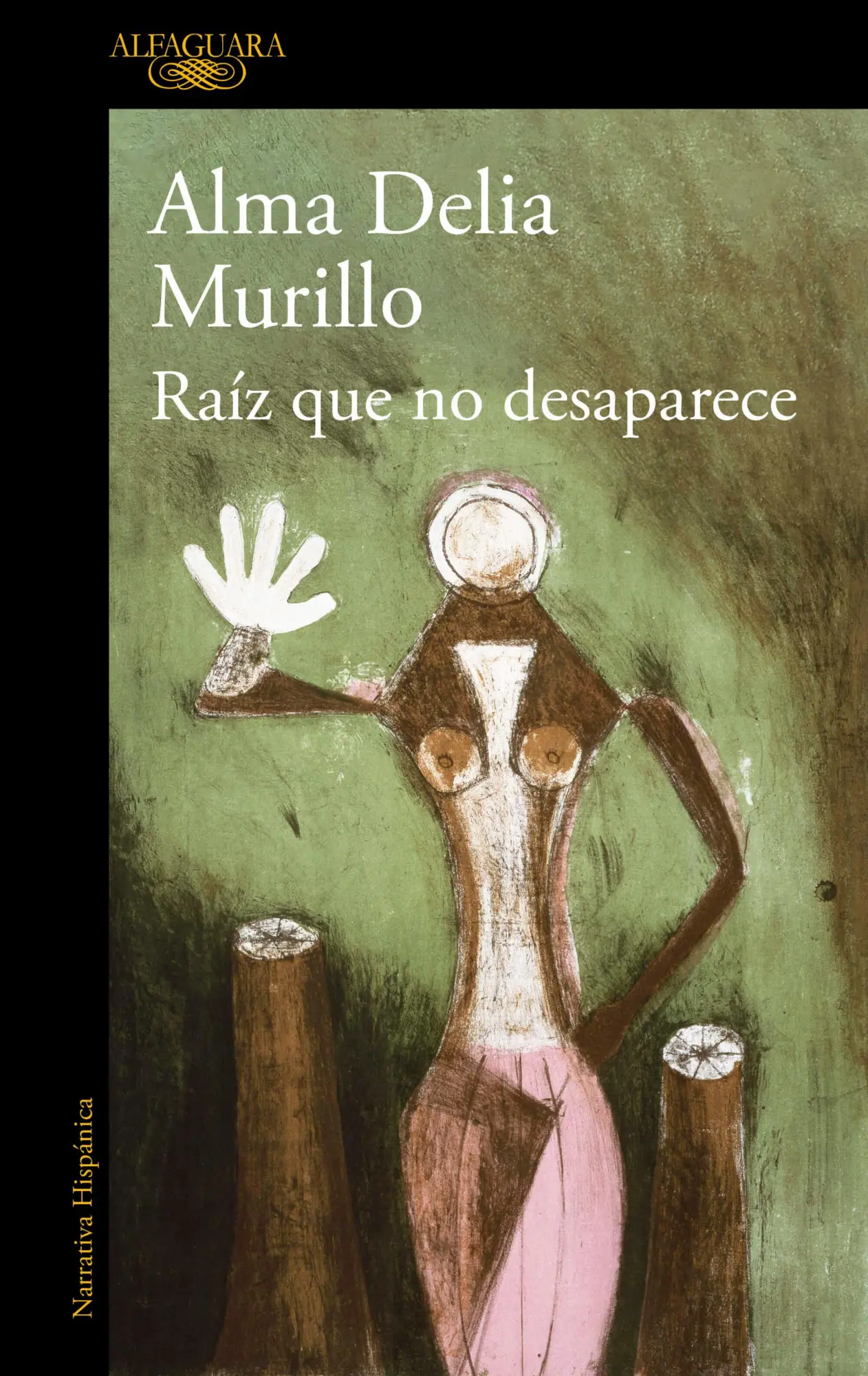 Cover: 9786073861267 | Raíz Que No Desaparece / A Root That Doesn't Disappear | Murillo