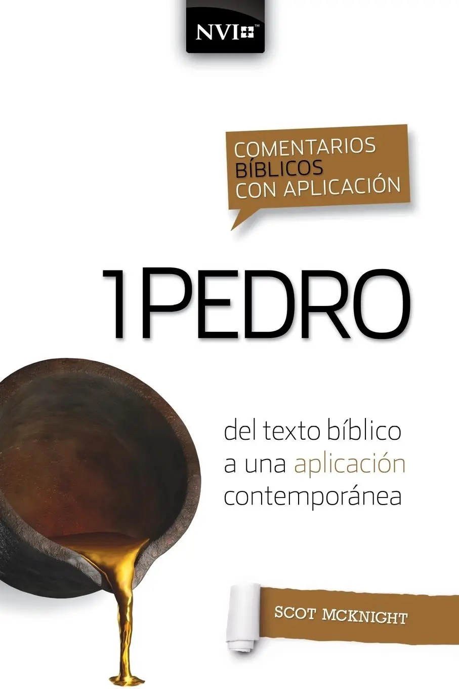 Cover: 9780829771367 | Comentario bíblico con aplicación NVI 1 Pedro | Scot Mcknight | Buch