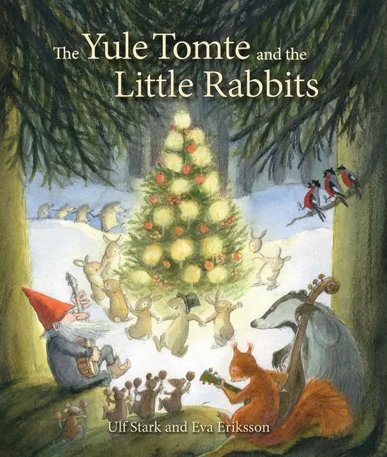 Floris Books The Yule Tomte And The Little Rabbits