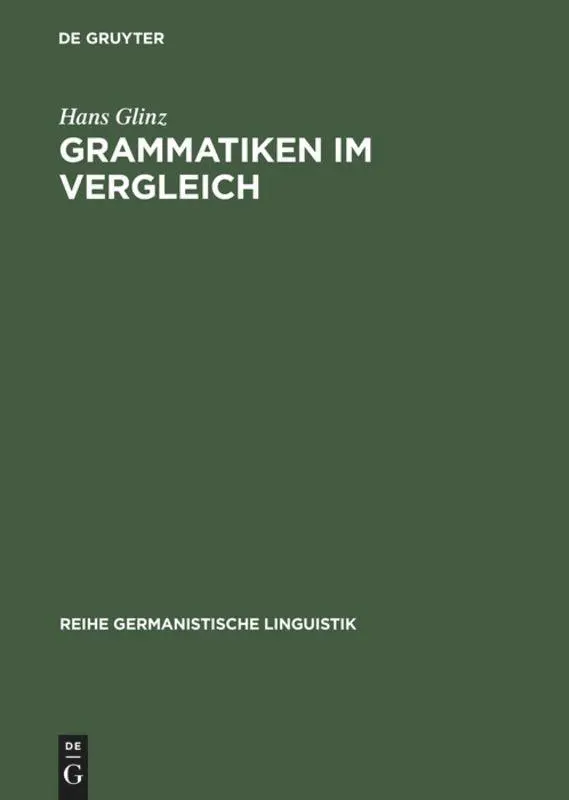 Cover: 9783484311367 | Grammatiken im Vergleich | Hans Glinz | Buch | XXI | Deutsch | 1994