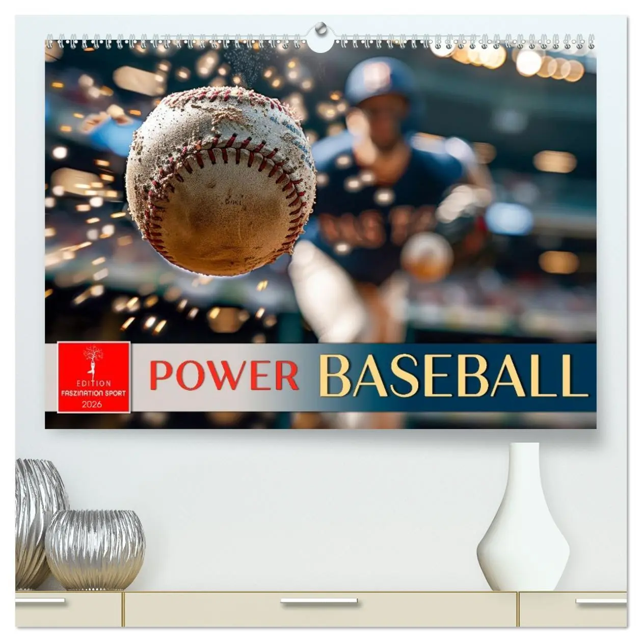 Cover: 9783516601367 | Power Baseball (hochwertiger Premium Wandkalender 2026 DIN A2...