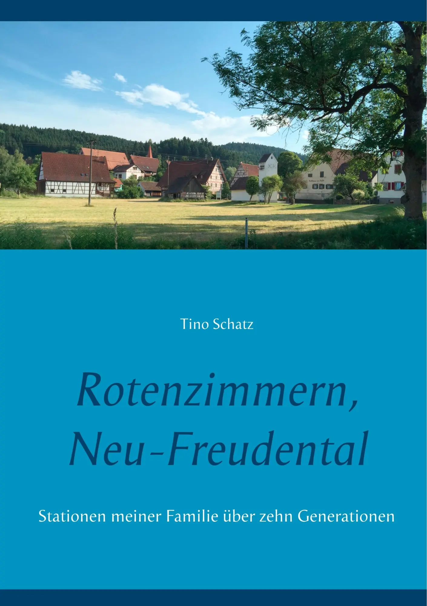 Cover: 9783734711367 | Rotenzimmern, Neu-Freudental | Tino Schatz | Taschenbuch | 128 S.