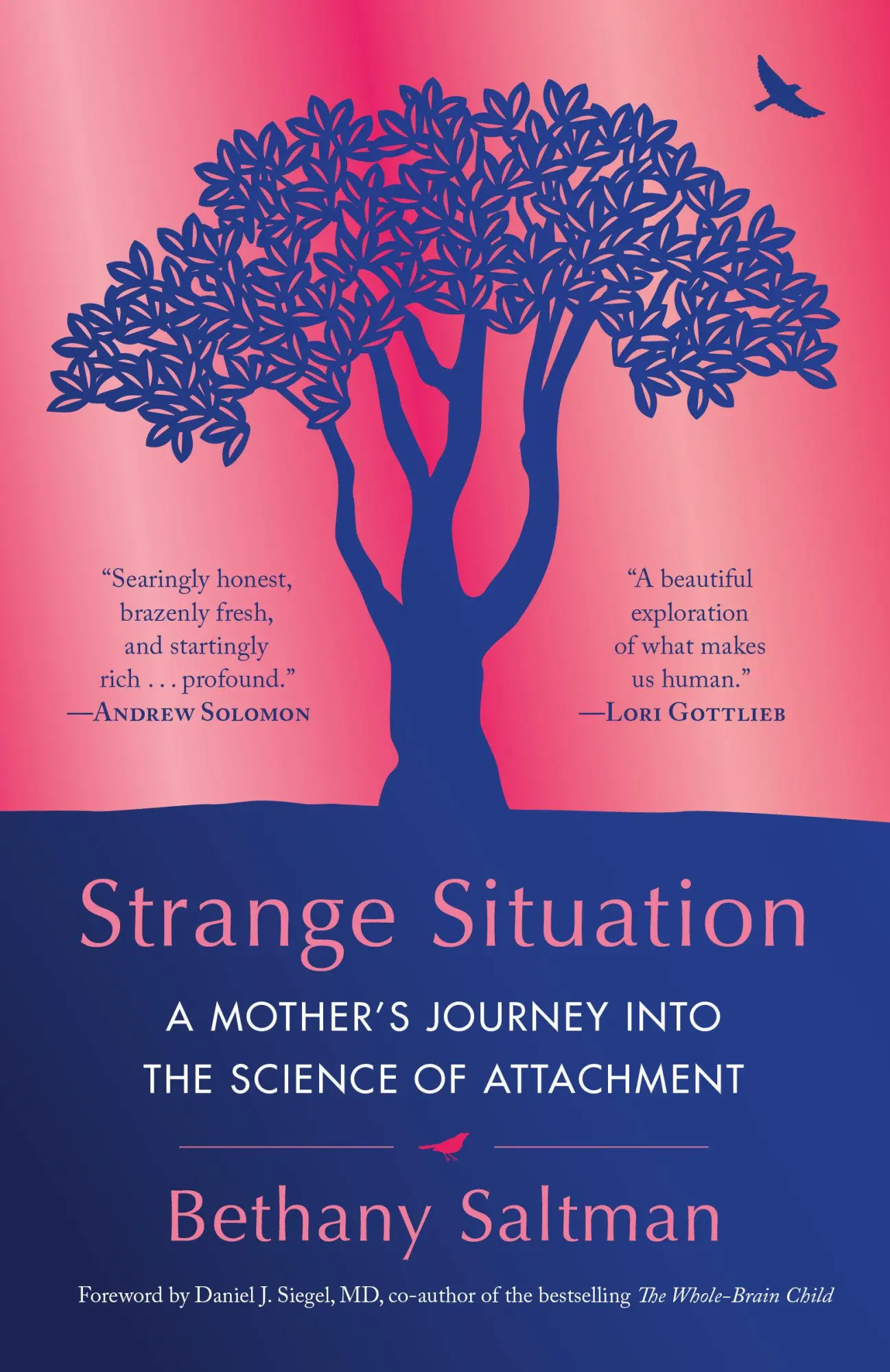 Cover: 9780399181467 | Strange Situation | A Mother's Journey Into the Science of Attachment