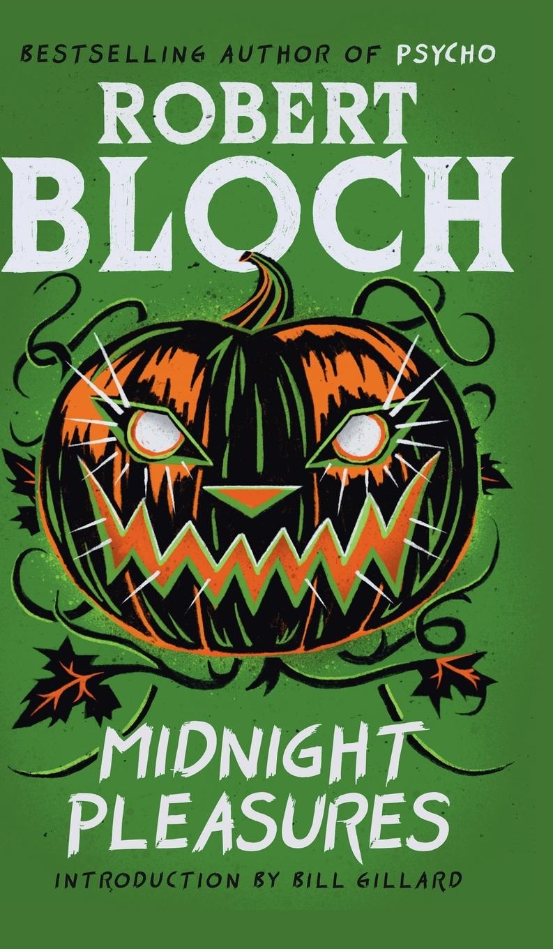 Cover: 9781960241467 | Midnight Pleasures | Robert Bloch | Buch | Englisch | 2025