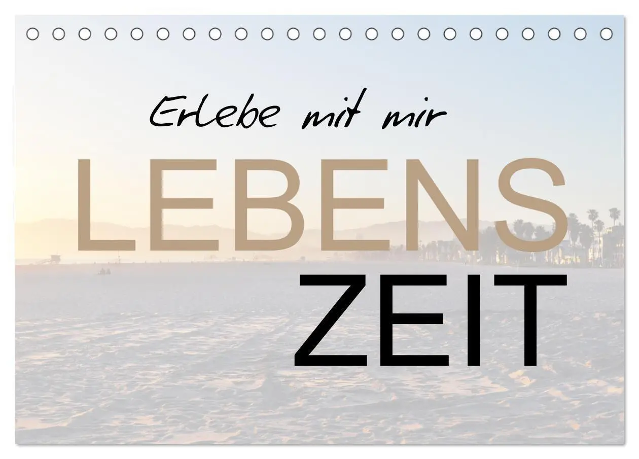 Cover: 9783435031467 | Erlebe mit mir Lebenszeit (Tischkalender 2025 DIN A5 quer),...