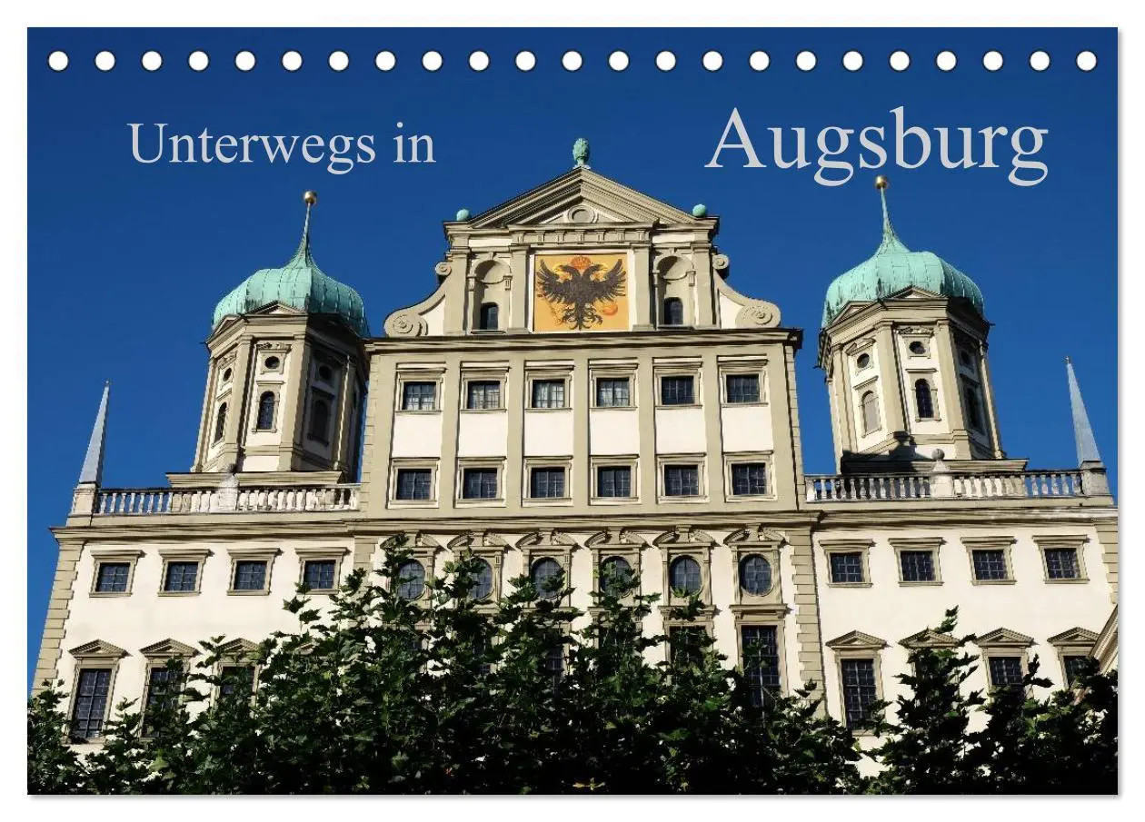 Cover: 9783457741467 | Unterwegs in Augsburg (Tischkalender 2026 DIN A5 quer), CALVENDO...