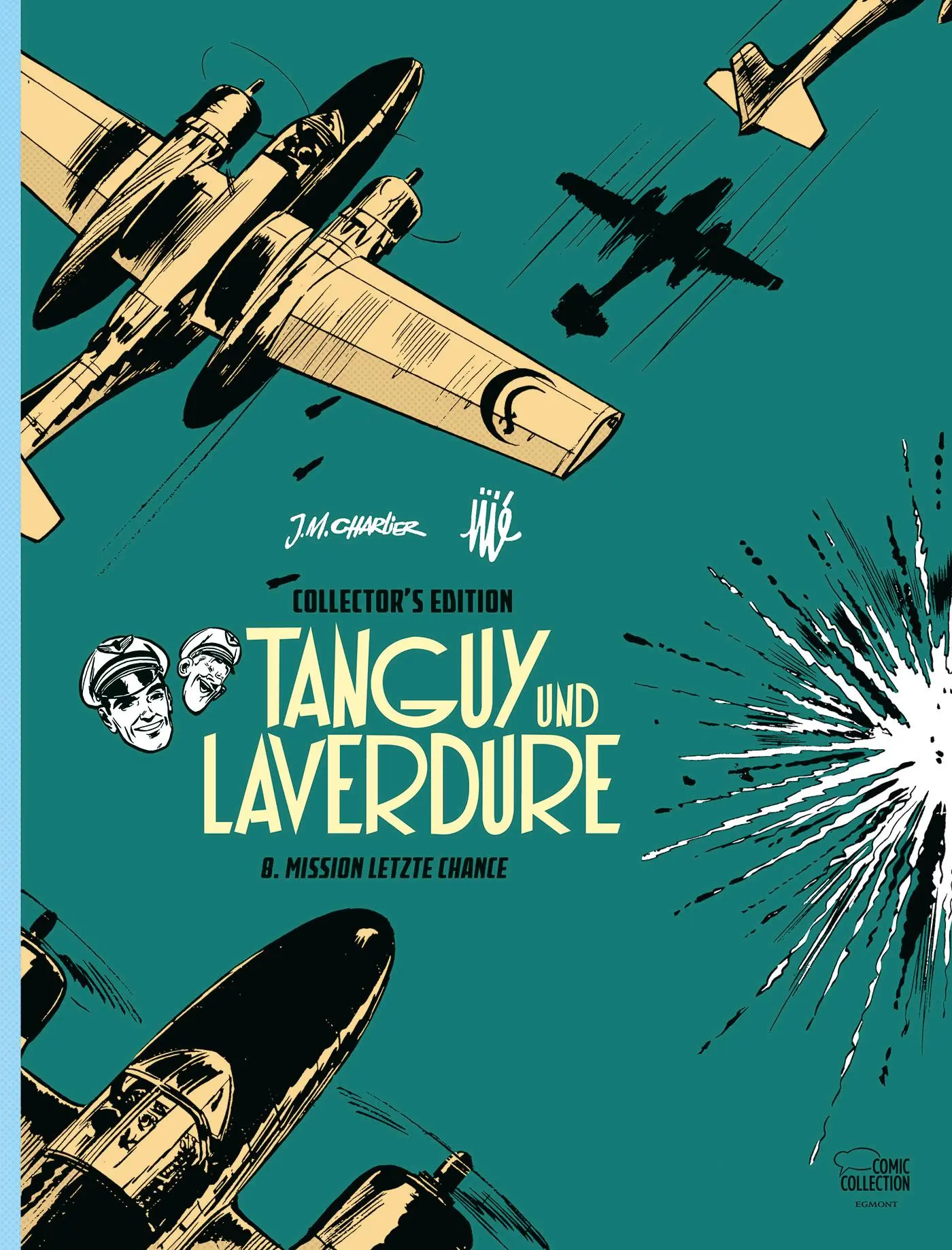 Cover: 9783770411467 | Tanguy und Laverdure Collector's Edition 08 | Mission Letzte Chance