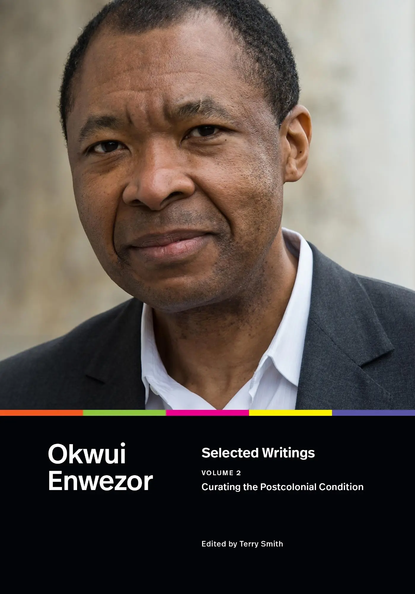 Cover: 9781478031567 | Selected Writings, Volume 2 | Curating the Postcolonial Condition