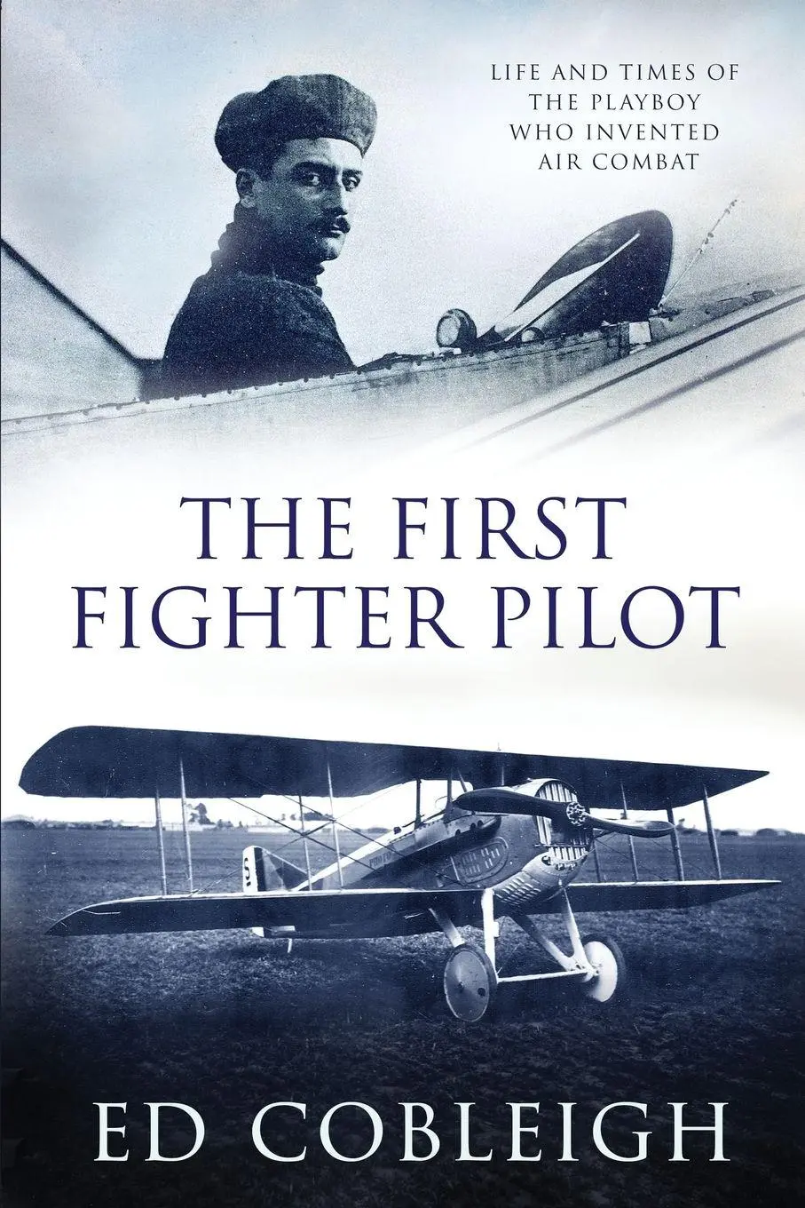 Cover: 9781629671567 | The First Fighter Pilot - Roland Garros | Ed Cobleigh | Taschenbuch