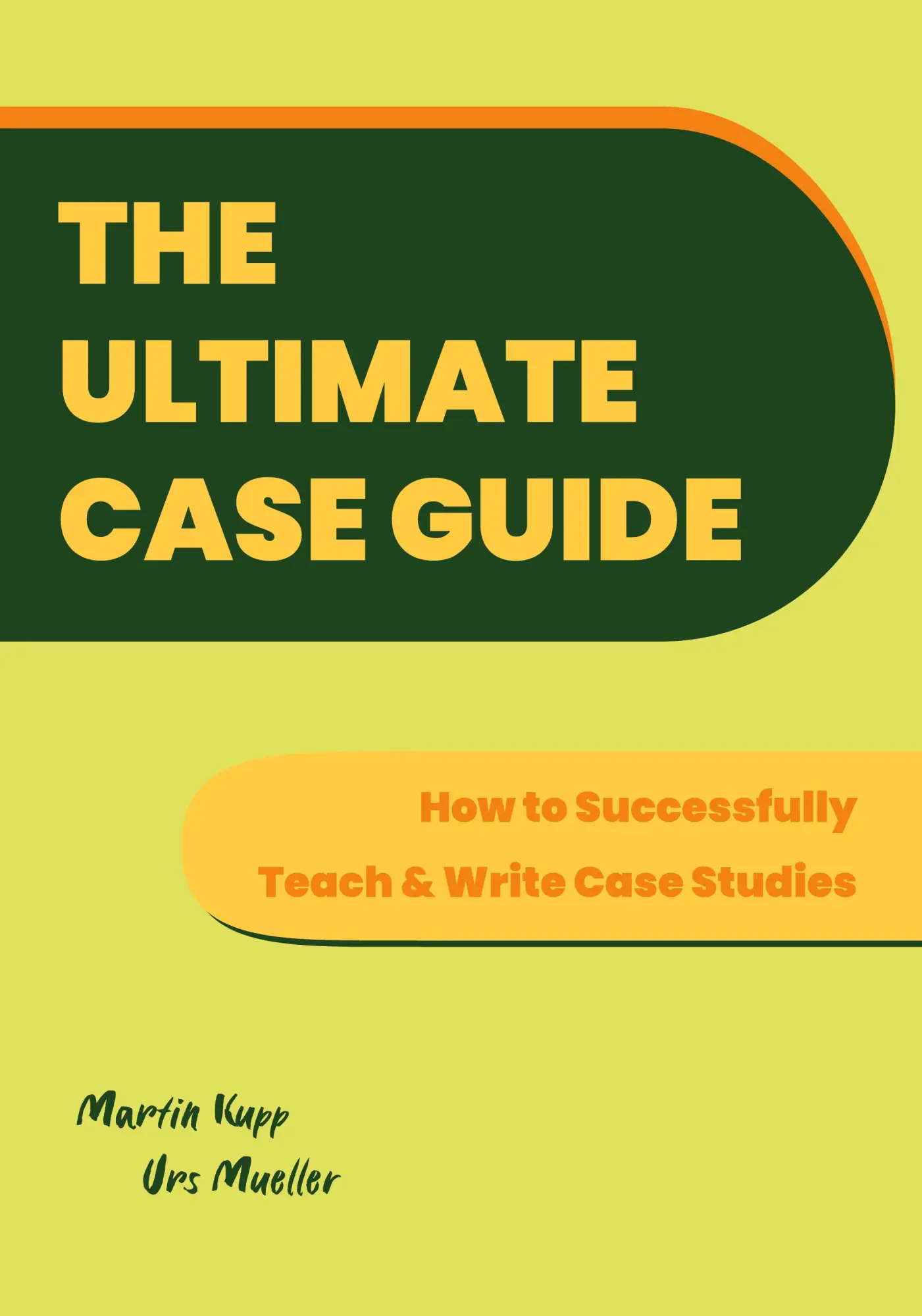 Cover: 9781914481567 | The Ultimate Case Guide | Martin Kupp (u. a.) | Taschenbuch | Englisch