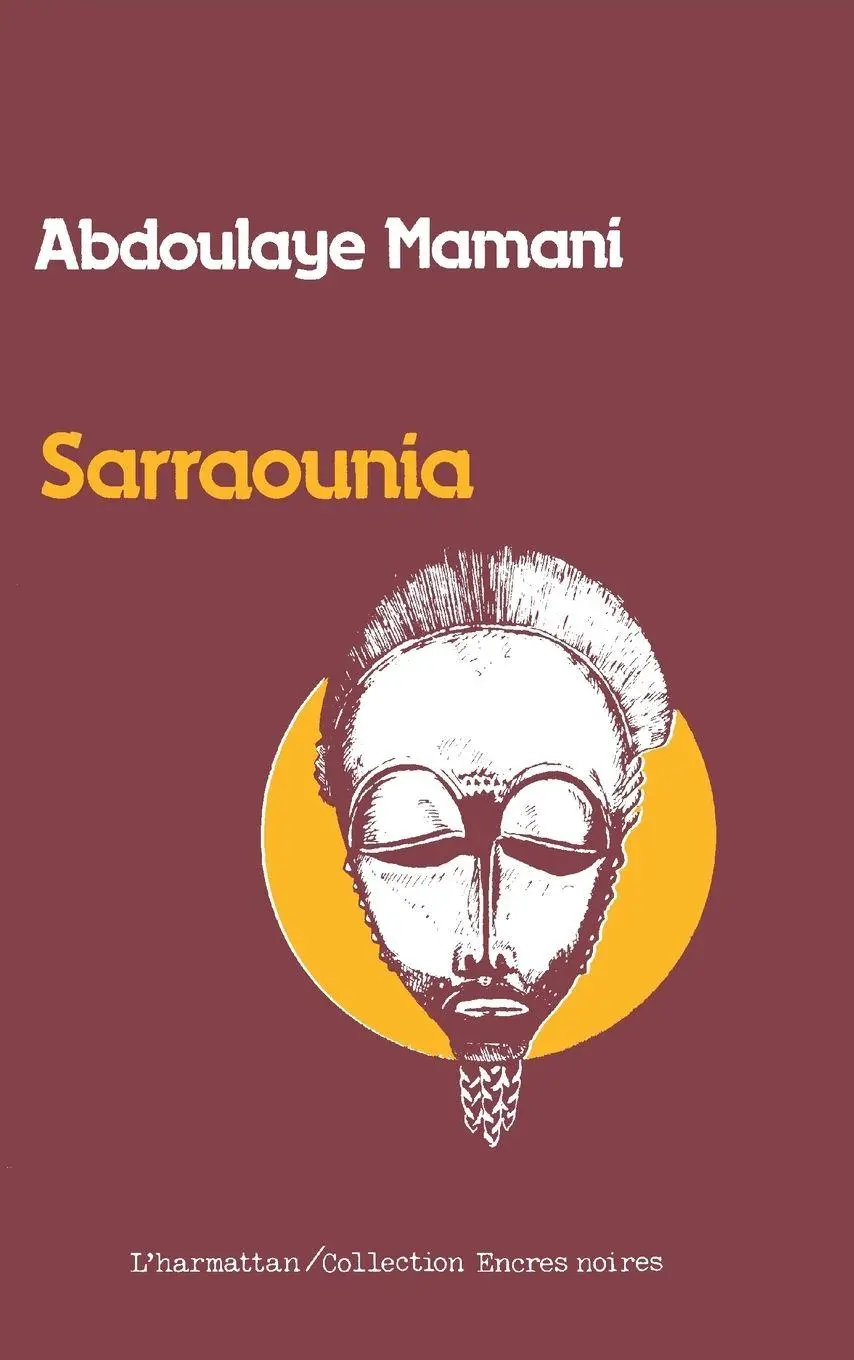 Cover: 9782858021567 | Sarraounia | Mamani abdoulaye | Taschenbuch | Kartoniert / Broschiert