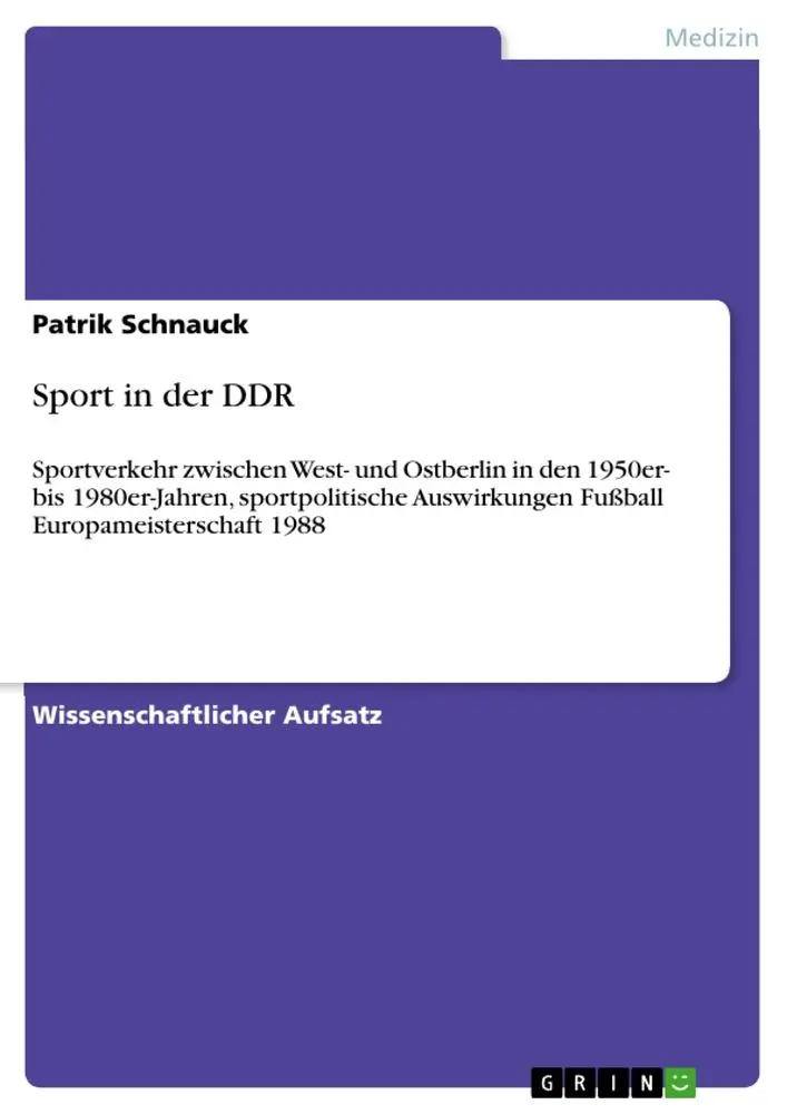 Cover: 9783346161567 | Sport in der DDR | Patrik Schnauck | Taschenbuch | 36 S. | Deutsch