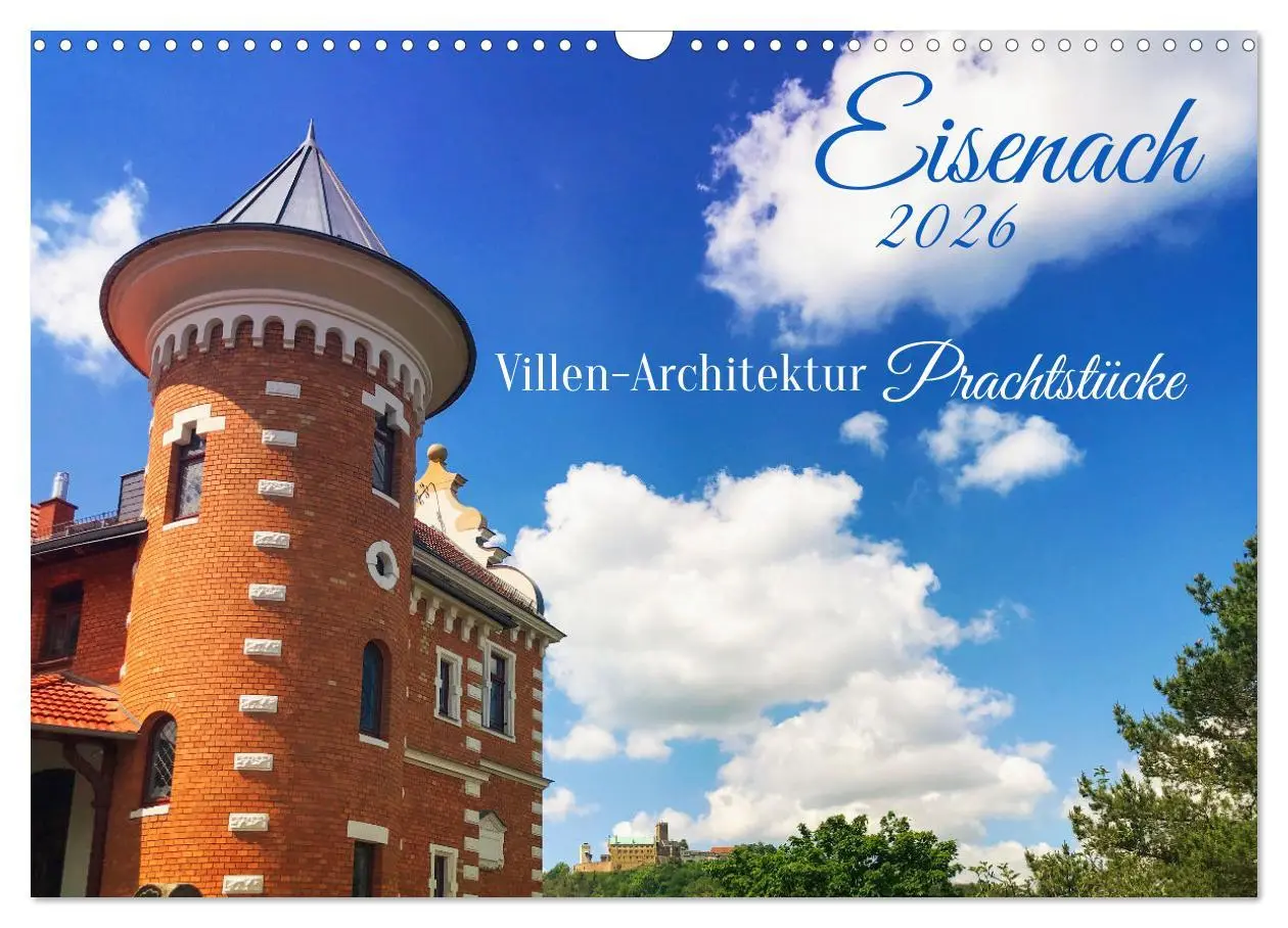 Cover: 9783457731567 | Eisenach Villen-Architektur Prachtstücke (Wandkalender 2026 DIN A3...