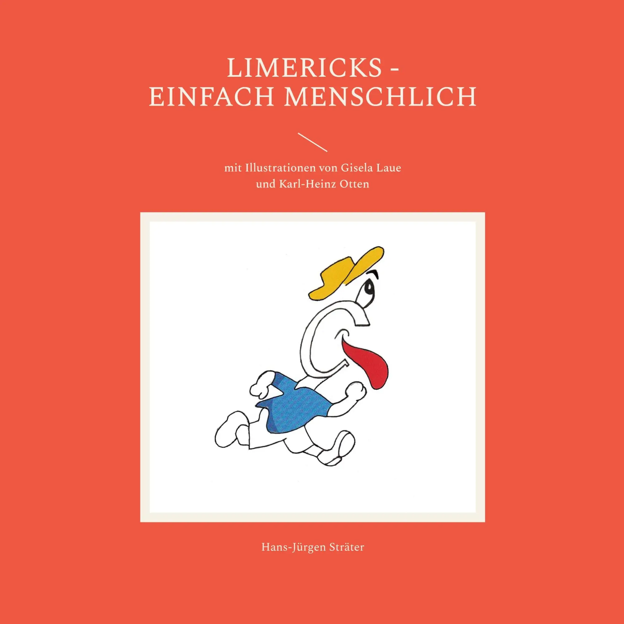 Cover: 9783756881567 | Limericks - einfach menschlich | Hans-Jürgen Sträter | Taschenbuch