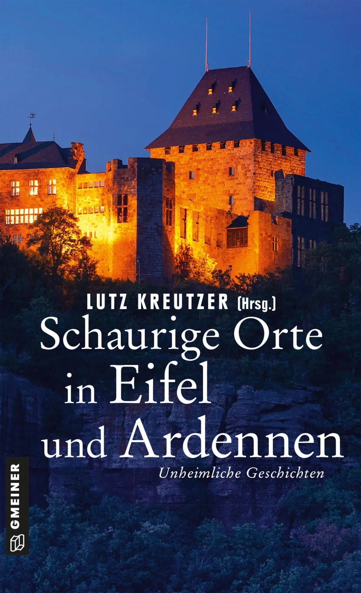 Cover: 9783839281567 | Schaurige Orte in Eifel und Ardennen | Unheimliche Geschichten | Buch